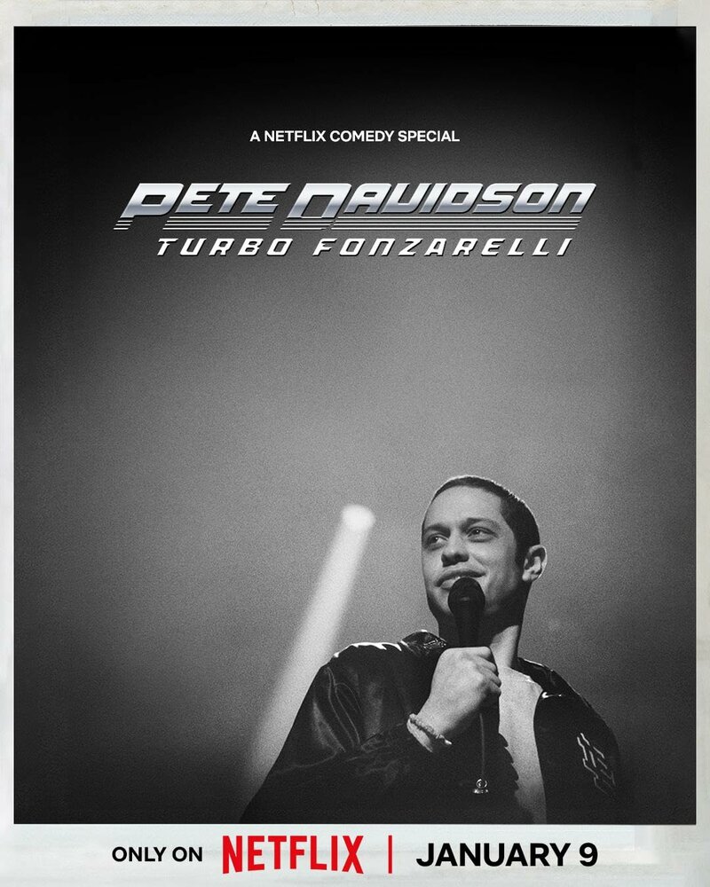 Pete Davidson: Turbo Fonzarelli (2024)