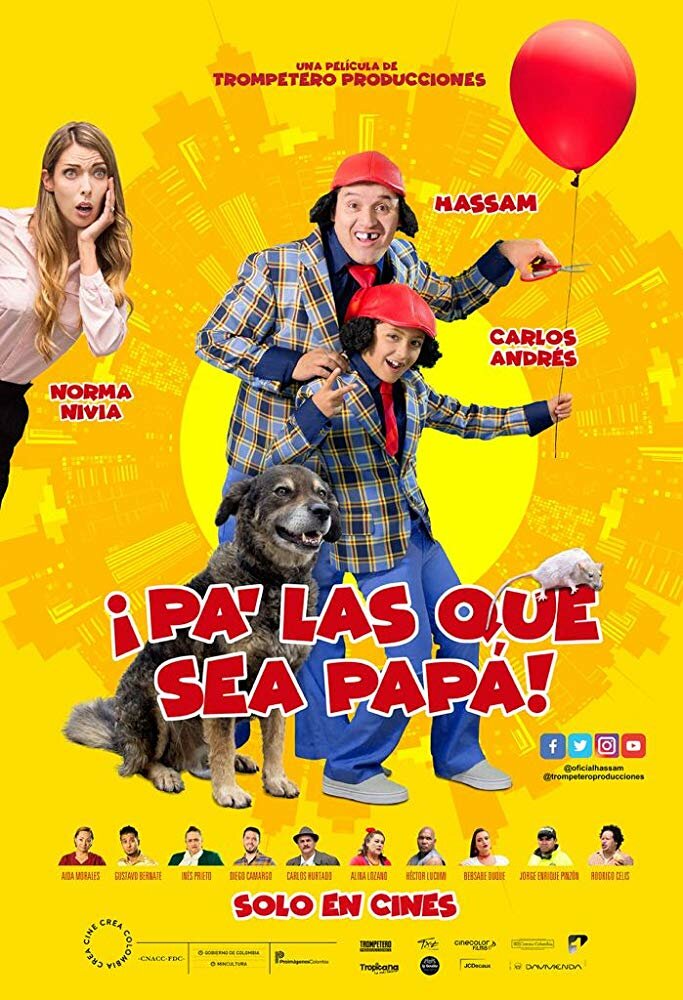 Pa' las que sea papá (2018)