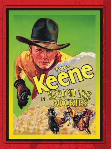 Beyond the Rockies (1932)