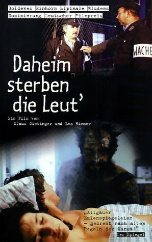 Daheim sterben die Leut' (1985)