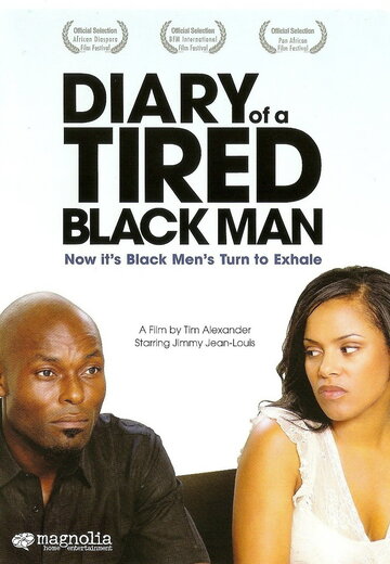 Diary of a Tired Black Man (2008)