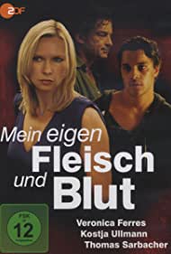 Mein eigen Fleisch und Blut (2011)