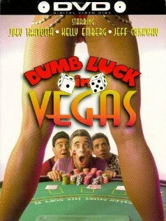 Dumb Luck in Vegas (1997)